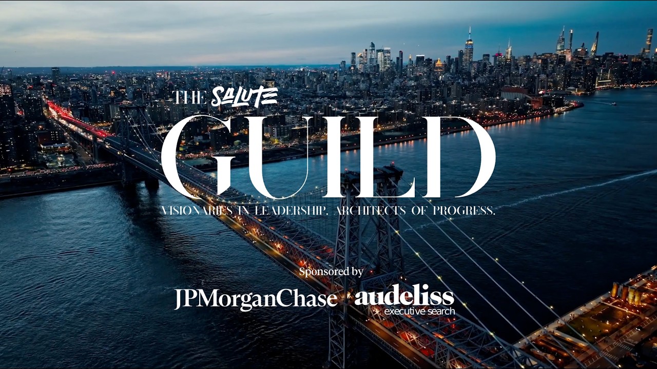 The SALUTE Guild, sponsored by JPMorganChase and Audeliss